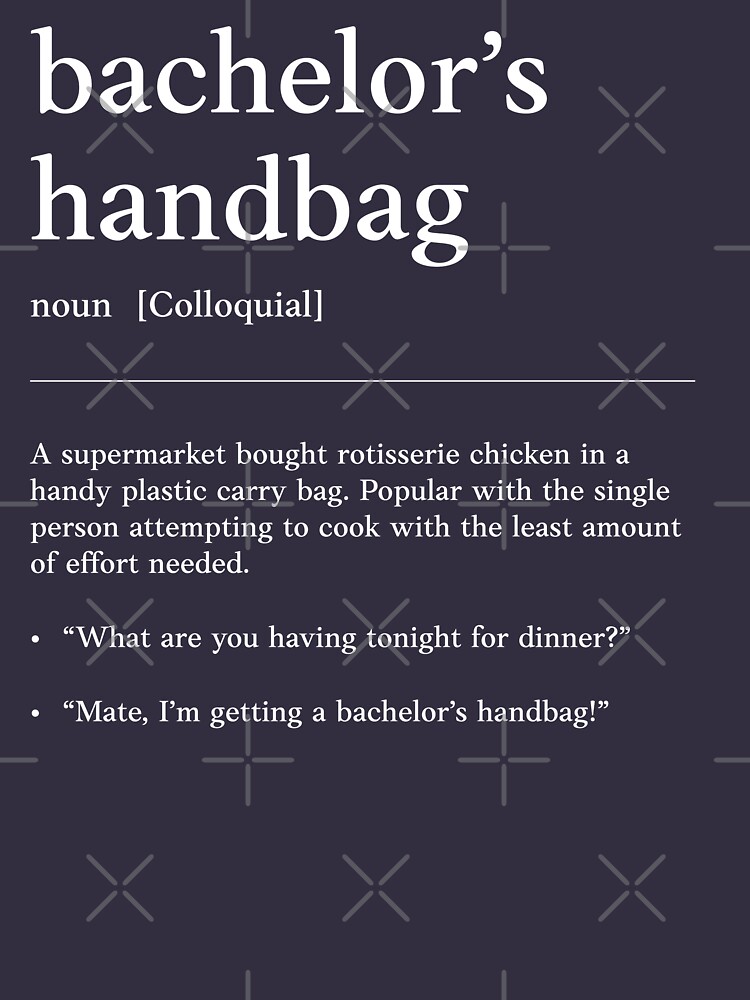 "Bachelor's Handbag White on Black Funny Australian slang, phrase