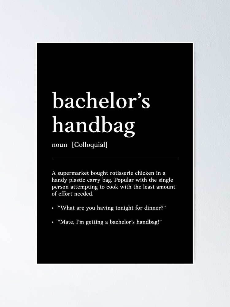 "Bachelor's Handbag White on Black Funny Australian slang, phrase