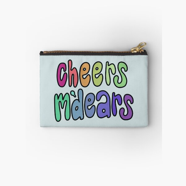 Item preview, Our Flag Means Death quote | Cheers M’dears | OFMD Fanart designed and sold by cadencreations.