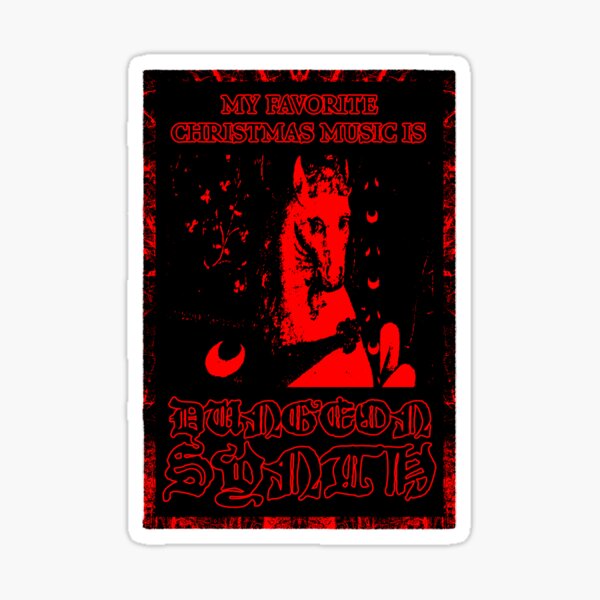 "My Favorite Christmas Music Is Dungeon Synth" Sticker for Sale by