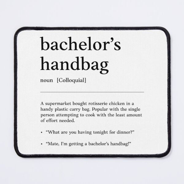 Item preview, Bachelor's Handbag | Black on White | Funny Australian slang, phrase and humor definition designed and sold by Magic Mango.