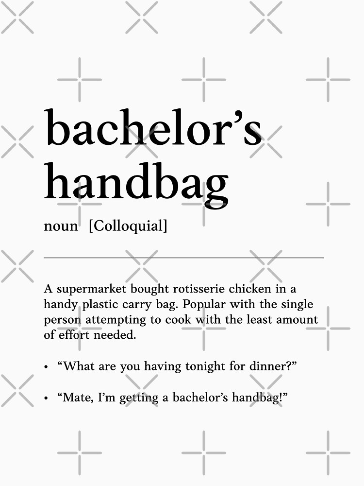 "Bachelor's Handbag Black on White Funny Australian slang, phrase
