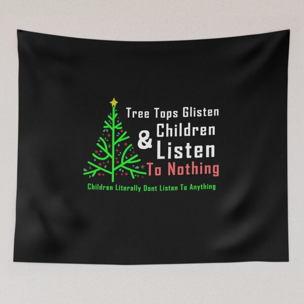 Item preview, Tree Tops Glisten And Children Listen To Nothing - cute xmas tree bleached tee tops designed and sold by yssnyd.