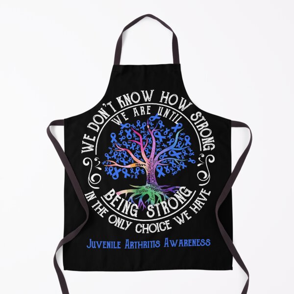 Item preview, Juvenile Arthritis Awareness - Being Strong In The Only Choice We Have designed and sold by CansellBar.