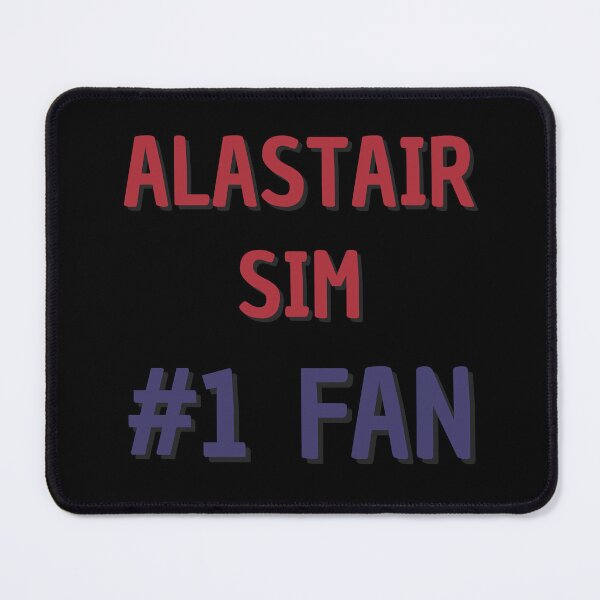 Item preview, Alastair Sim - #1 Fan designed and sold by Rybariuns.