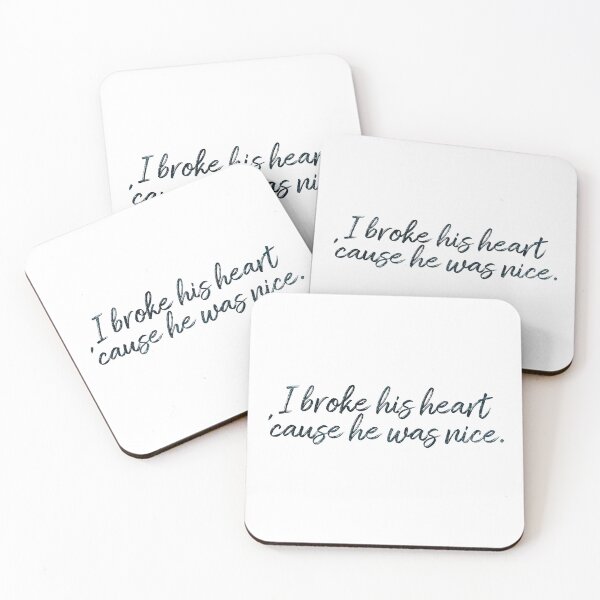 Item preview, I broke his heart cause he was nice.  designed and sold by atiredfangirl.
