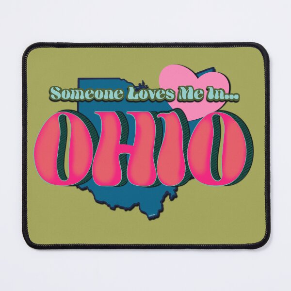 Item preview, Someone Loves Me In Ohio designed and sold by KerlZ.