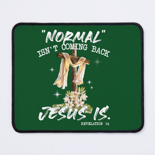 Item preview, Jesus Christian Normal Isnt Coming Back Jesus Is Religious Cross Gifts designed and sold by FamilyRoyal.