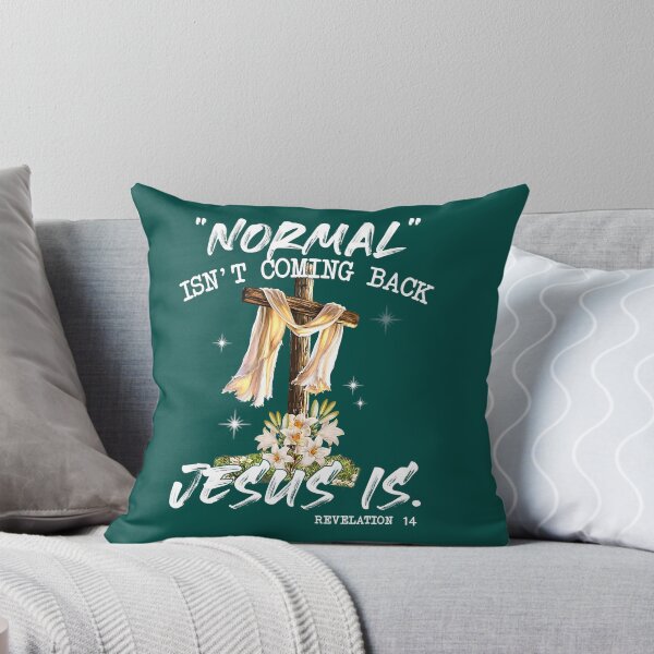 Item preview, Jesus Christian Normal Isnt Coming Back Jesus Is Religious Cross Gifts designed and sold by FamilyRoyal.