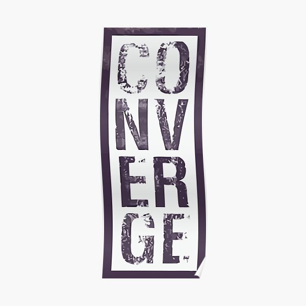 Converge Vertical Poster