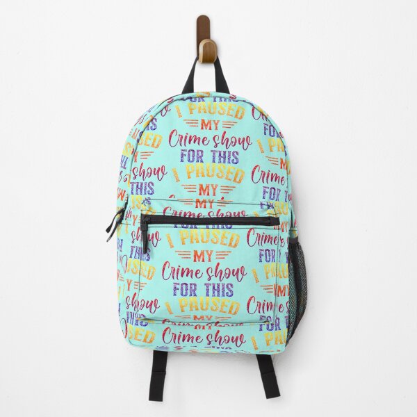 Item preview, I Paused My Crime Shows For This. designed and sold by CristalleLisa.