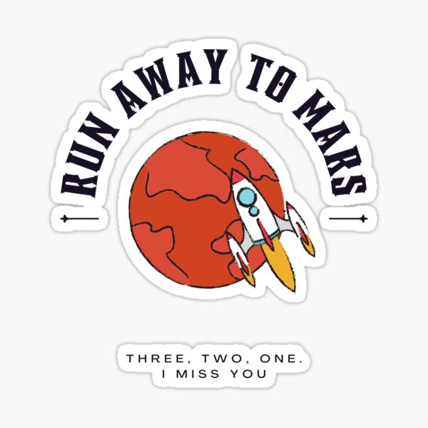 Item preview, RUN AWAY TO MARS designed and sold by goblinbabe.
