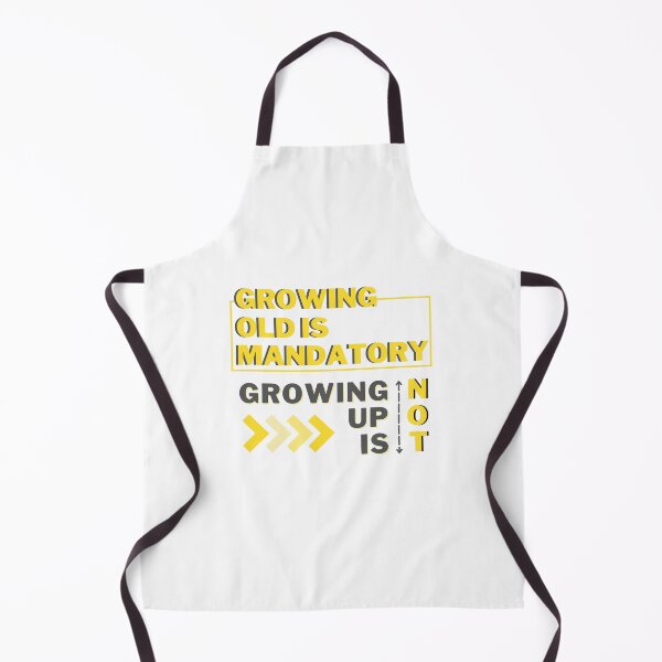 Item preview, Growing old is mandatory designed and sold by Avancal-Indy.
