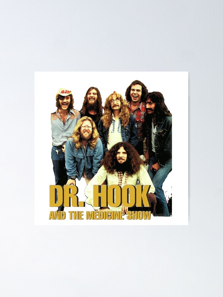 Dr Hook and the Medicine Show | Poster