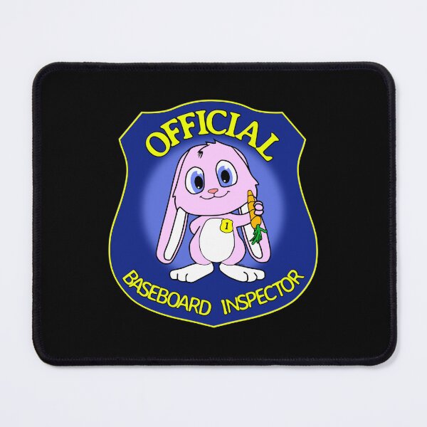 Item preview, Official Baseboard Inspector Funny Bunny Joke Badge designed and sold by CRHPOD20.