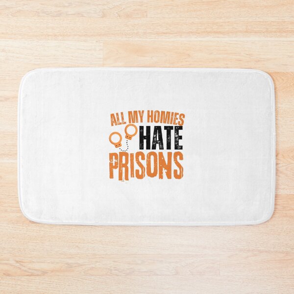 Item preview, All My Homies Hate Prisons designed and sold by BarbiePearl.