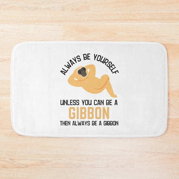 Item preview, Always Be A Gibbon Gibbon Lover Humor  designed and sold by allysmar.