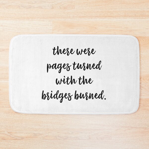 Item preview, bridges burned designed and sold by atiredfangirl.