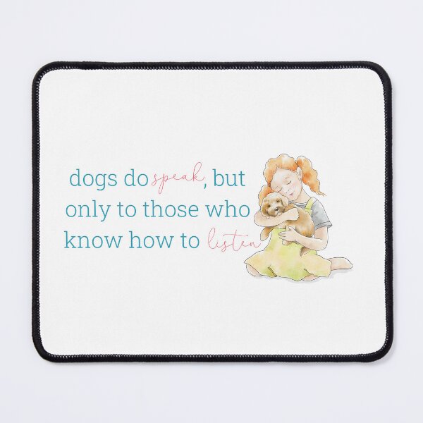 Item preview, Dogs do speak, but only to those who know how to listen | Dark Teal designed and sold by HabibiBears.