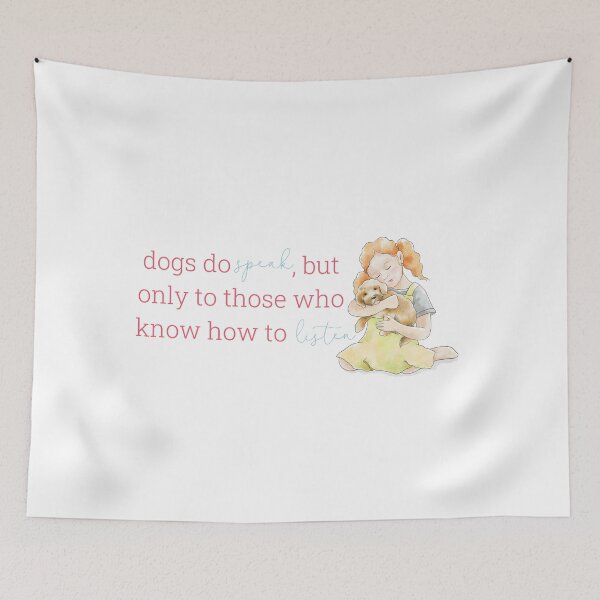 Item preview, Dogs do speak, but only to those who know how to listen | Dark Pink designed and sold by HabibiBears.