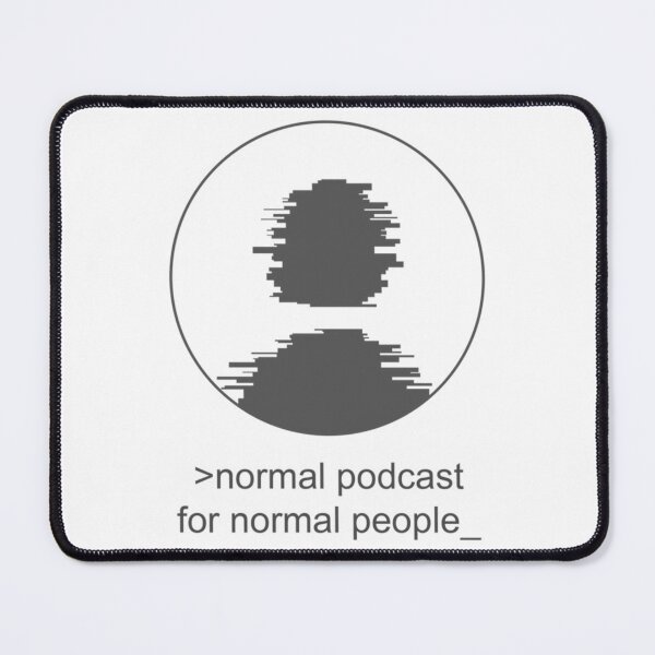 Item preview, Normal Podcast for Normal People    designed and sold by MakroKreates.