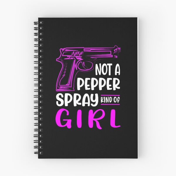 Item preview, Not A Pepper Spray Kind Of Girl designed and sold by Spreading Smile.
