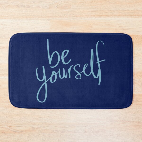 Item preview, Be yourself designed and sold by Bhavna111.