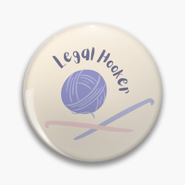 Item preview, Legal Hooker Crochet Pun designed and sold by 442b.