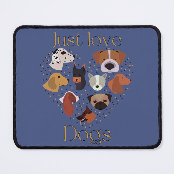 Item preview, Just love Dogs designed and sold by ezleeamuzed.