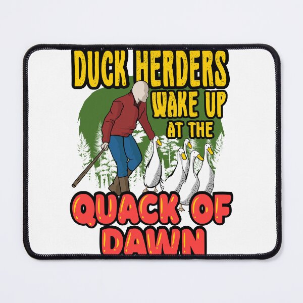 Item preview, Funny Quack of Dawn Competitive Duck Herding Pun designed and sold by Gold Wings Tees.