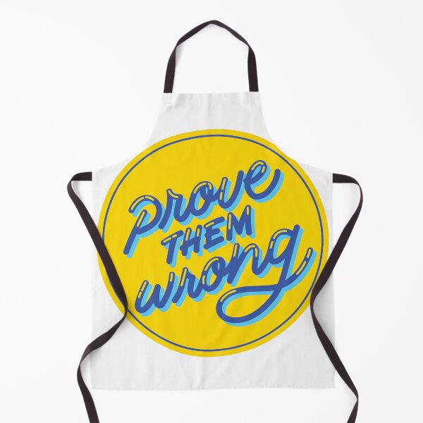 Item preview, Prove Them Wrong Quote In Yellow and Blue designed and sold by CreatorWorld29.