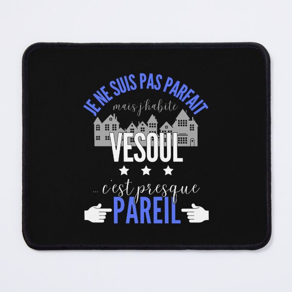 Item preview, Gift Man proud to live in Vesoul designed and sold by RomualdGR.