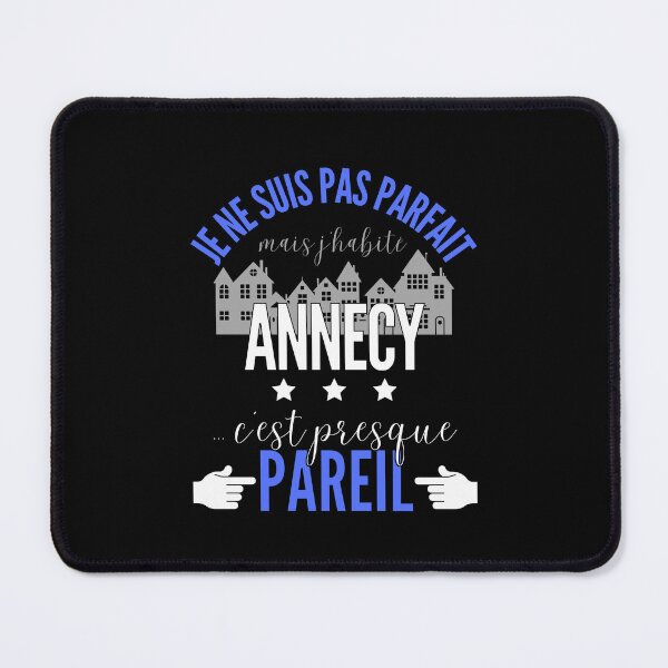Item preview, Gift Man proud to live in Annecy designed and sold by RomualdGR.