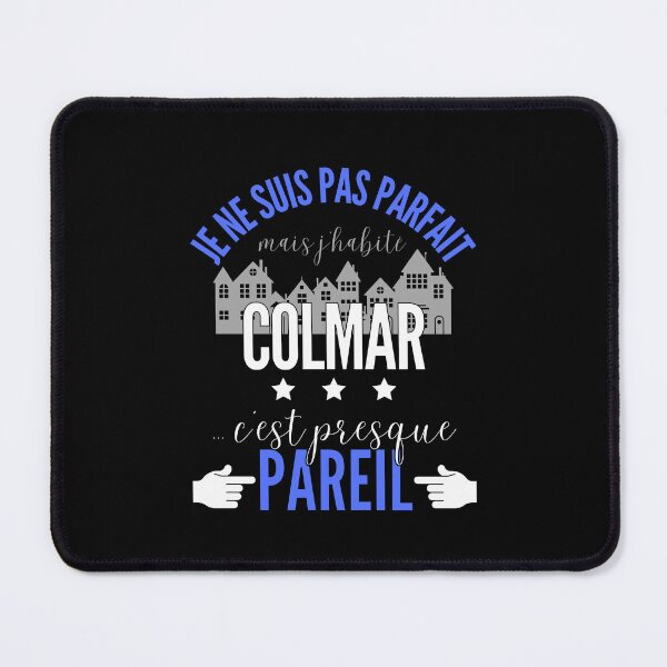 Item preview, Gift Man proud to live in Colmar designed and sold by RomualdGR.