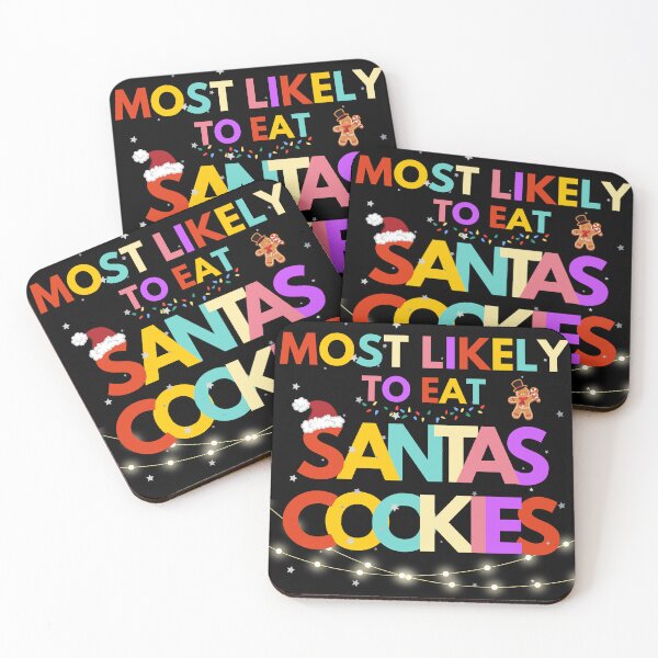 Item preview, Most Likely To Eat Santas Cookies Funny Family Merry Xmas designed and sold by SuccessSK.