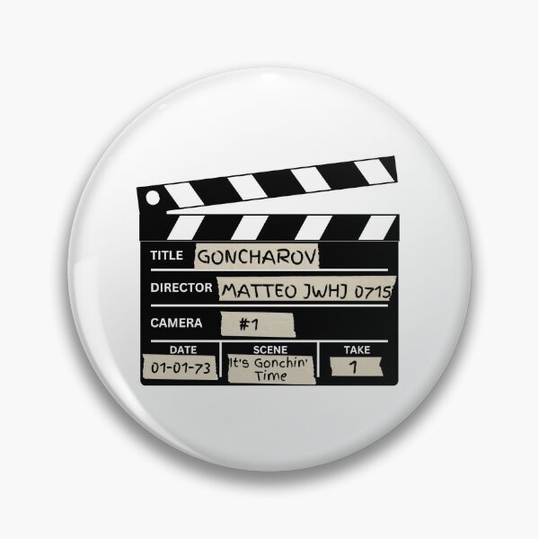 Item preview, Goncharov Clapboard Scene It's Gonchin' Time designed and sold by Mhayra.
