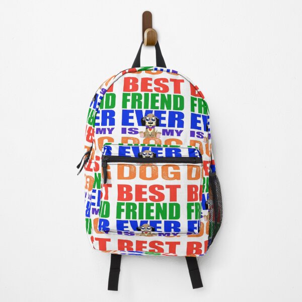 Item preview, My best friend ever is my dog designed and sold by TJHstudio.