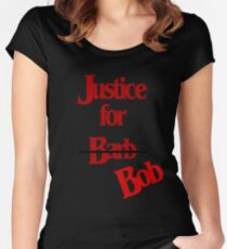 Justice for Bob - not Barb Women's Fitted Scoop T-Shirt