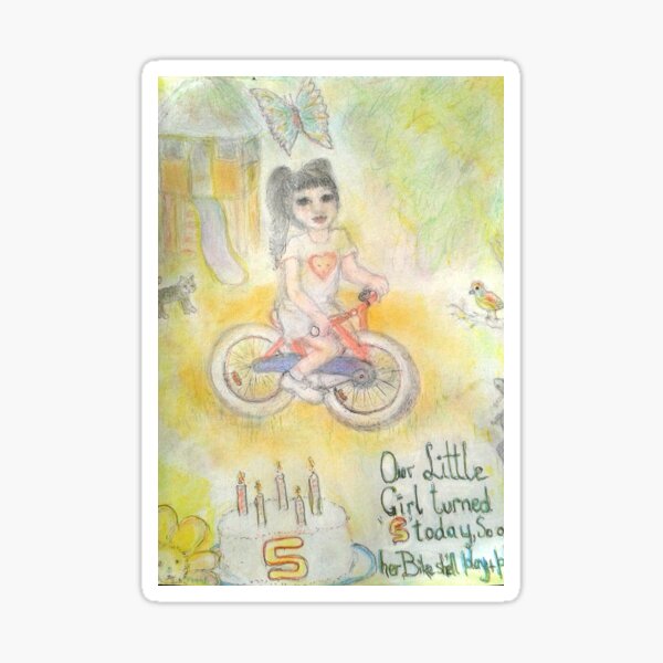 *Our Little Girl turns 5 Today* Sticker