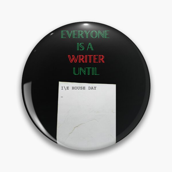 Item preview, Everyone is a writer until designed and sold by OGDesigns4U.