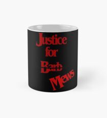 Taza clásica Justicia para Mews, no Barb
