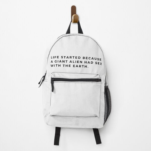 Item preview, Life started because.. designed and sold by ConjuredMoth.
