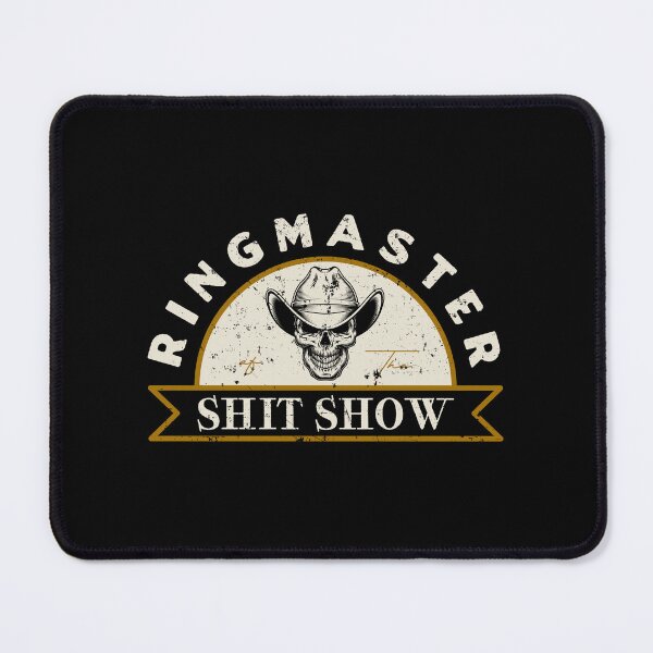 Item preview, Ringmaster of The Shit Show - Vintage Style designed and sold by Denti Kanys ⭐⭐⭐⭐⭐.