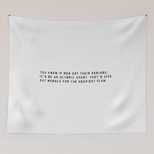 Item preview, You know if men got periods.. designed and sold by ConjuredMoth.