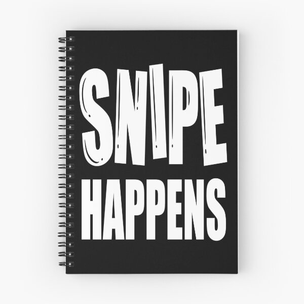 Item preview, Snipe Happens. Funny Snipe Hunting designed and sold by Gold Wings Tees.