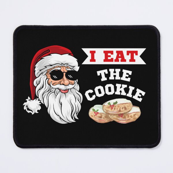 Item preview, Dirty Joke I Eat the Cookie Funny Christmas Santa designed and sold by SaintMari.