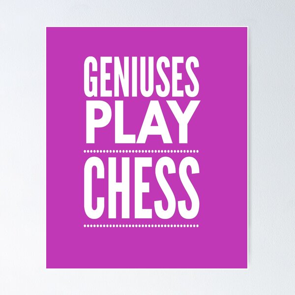 Artikel-Vorschau von Genies spielen Schach White Text Design, designt und verkauft von 2CreativeNomads.