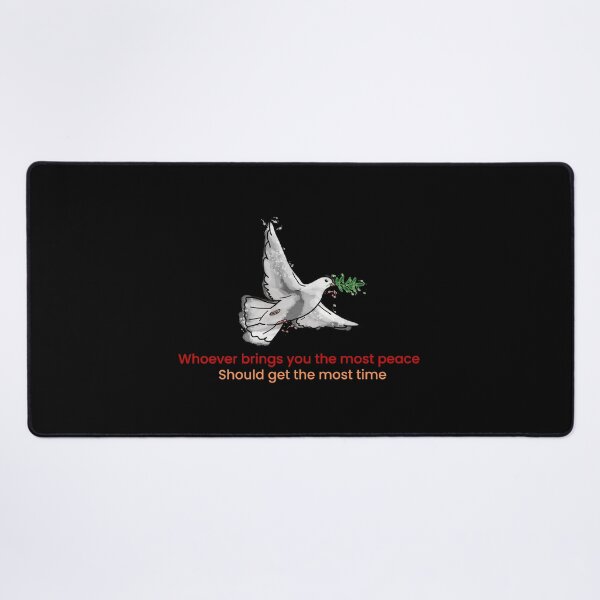 Item preview, Whoever brings you the most peace should get the most time designed and sold by farhan20.