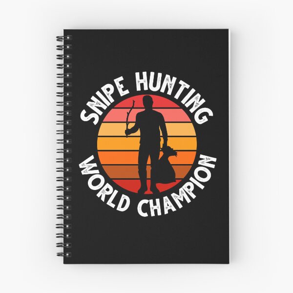 Item preview, Snipe Hunting World Champion. Funny Snipe Hunting designed and sold by Gold Wings Tees.