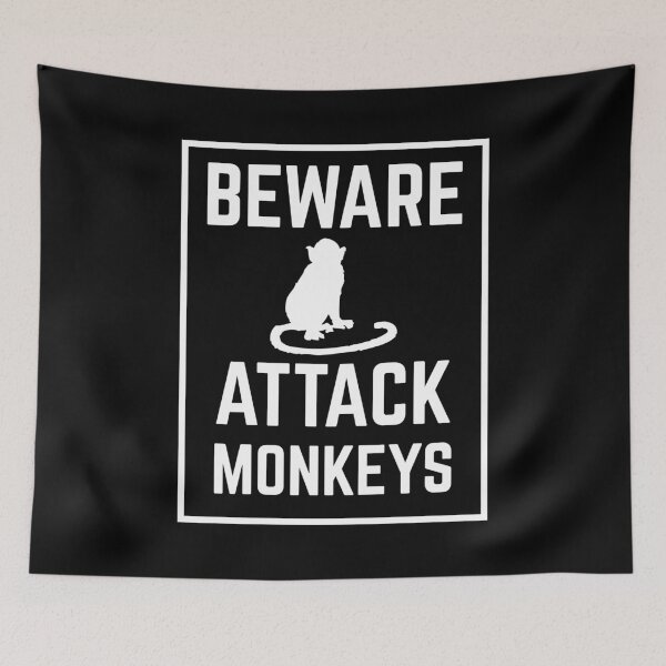 Item preview, BEWARE ATTACK MONKEYS designed and sold by jazzydevil.